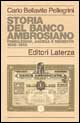 Storia del Banco Ambrosiano. Fondazione, ascesa e dissesto 1896-1982