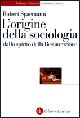 L'origine della sociologia dallo spirito della Restaurazione