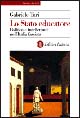 Lo Stato educatore. Politica e intellettuali nell'Italia fascista