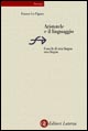 Aristotele e il linguaggio. Cosa fa di una lingua una lingua