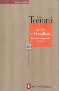 Galileo e il fotodiodo. Cervello, complessità e coscienza