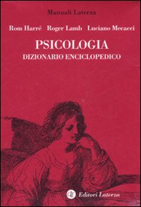 Psicologia. Dizionario enciclopedico