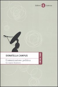 Comunicazione politica. Le nuove frontiere