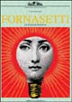 Fornasetti. La follia pratica