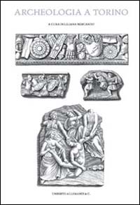 Archeologia a Torino