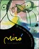 Miró. In the orbit of the imaginary