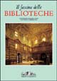 Il fascino delle biblioteche