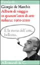 Album di viaggio in quarant'anni di arte italiana