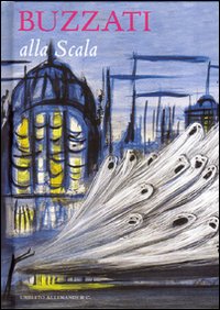 Buzzati alla Scala
