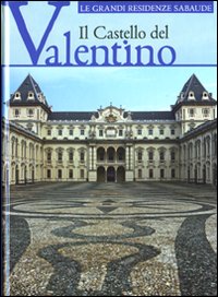 Il castello del Valentino