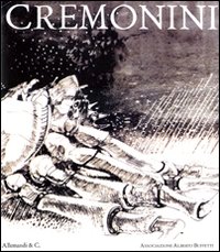 Cremonini. Disegni e acquerelli 1946-1996