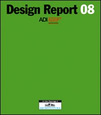 Design report 08. Ediz. italiana e inglese