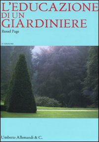L'educazione di un giardiniere