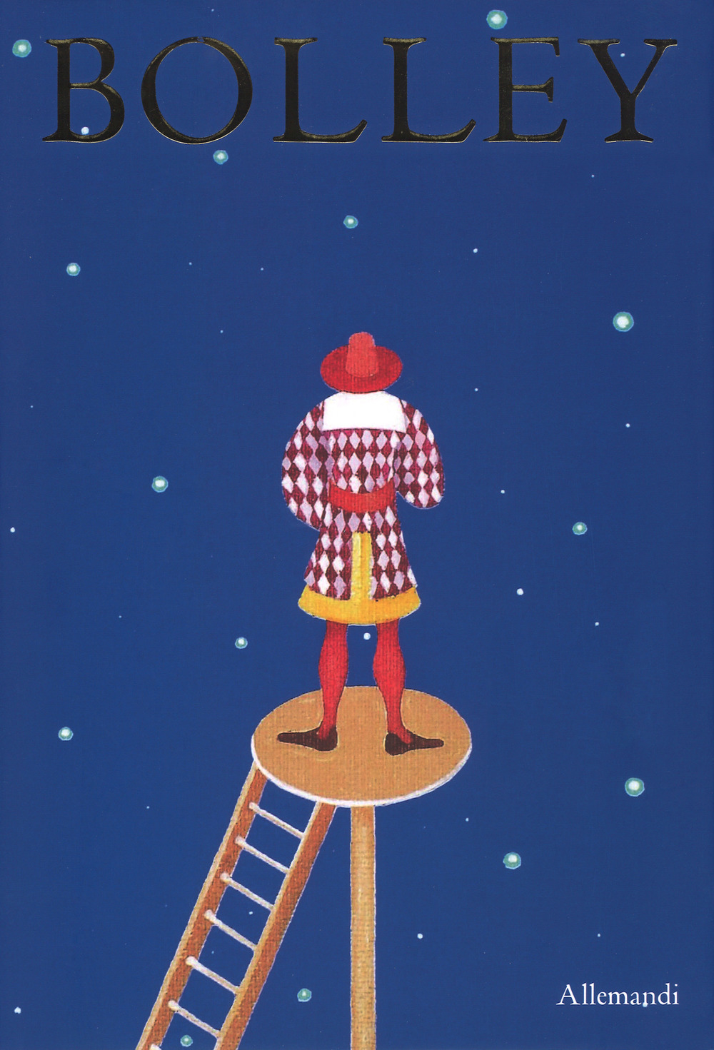 Eugenio Bolley. Opere 1950-2018. Un outsider dell'arte italiana contemporanea