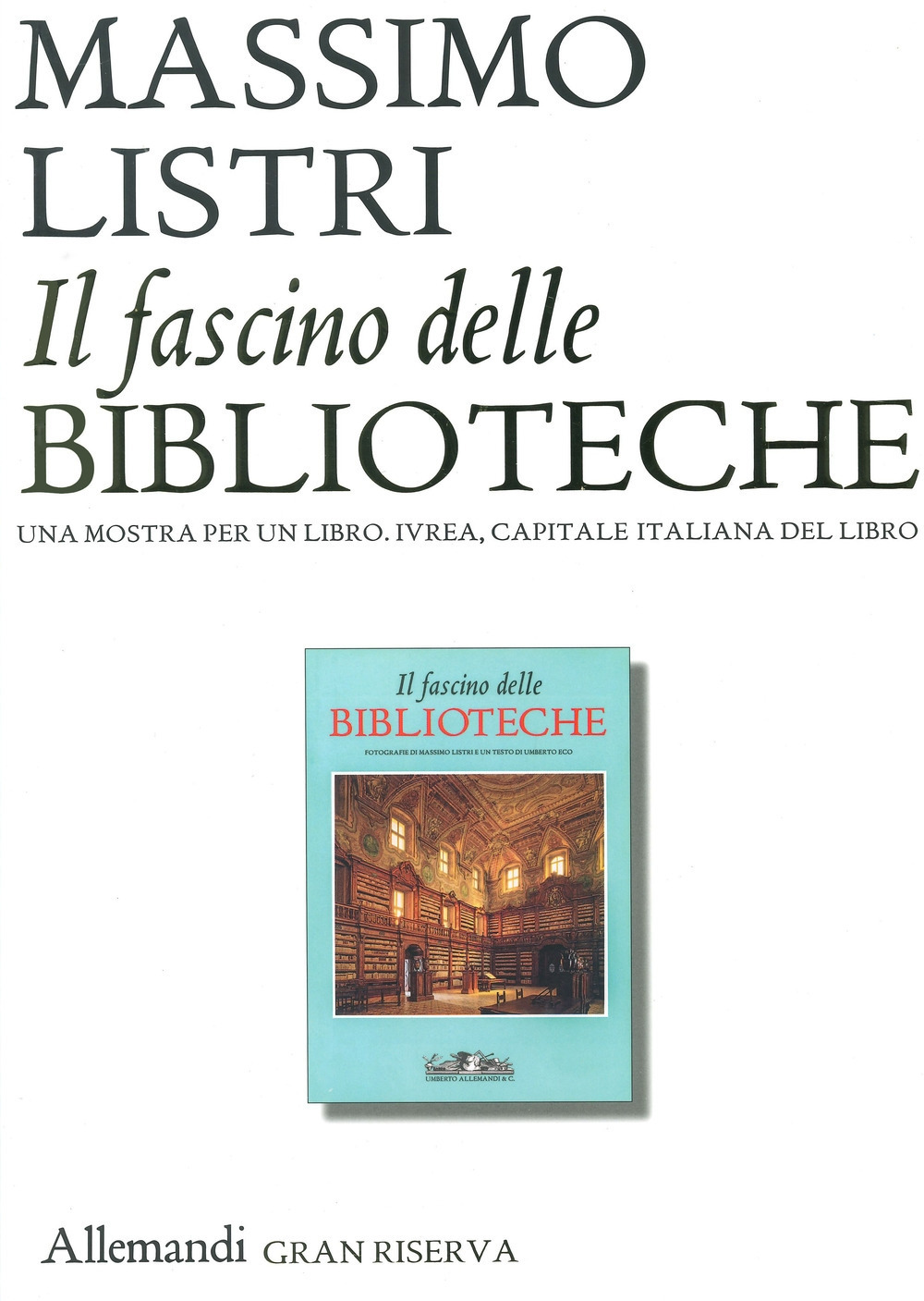 Il fascino delle biblioteche. Una mostra per un libro