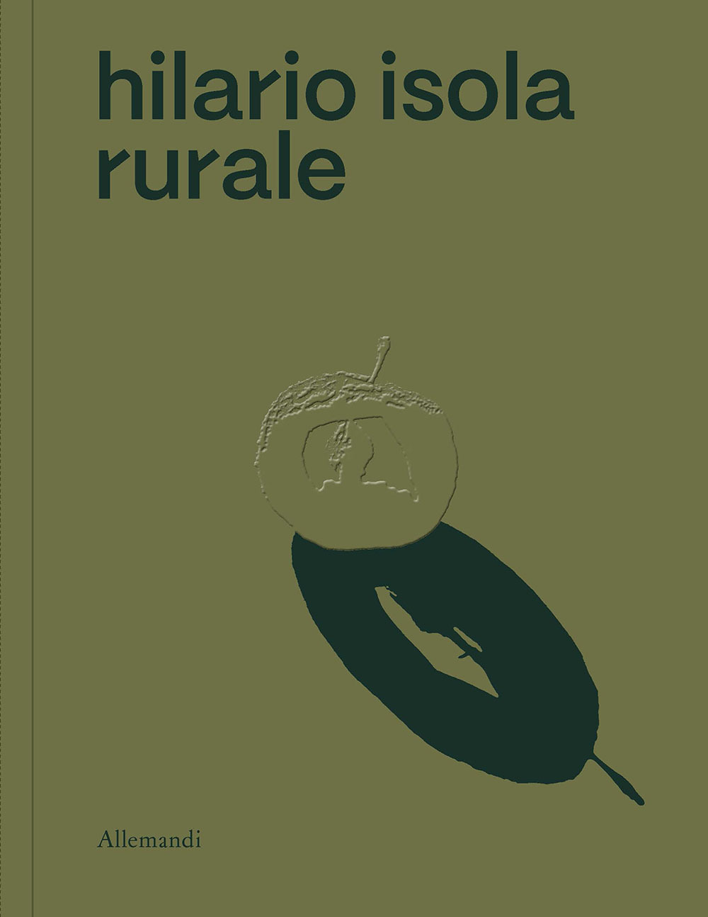 Hilario Isola rurale. Ediz. italiana e inglese