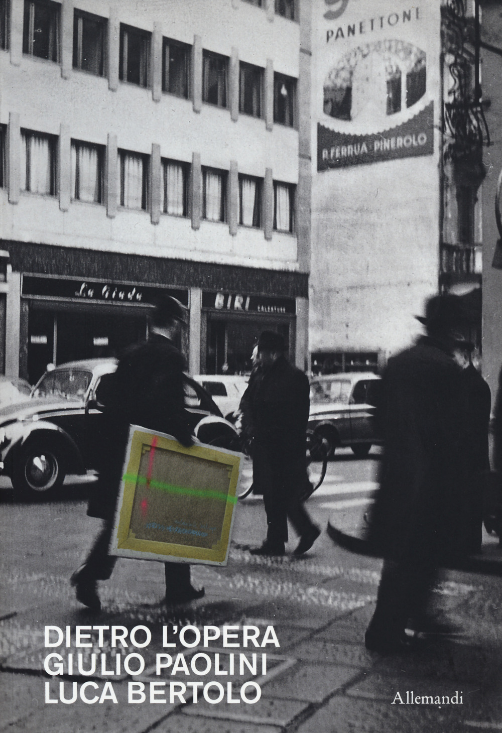 Dietro l'opera. Giulio Paolini. Luca Bertolo. Catalogo della mostra (Madrid, 8 marzo-10 maggio 2025). Ediz. italiana e inglese