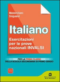 Italiano. Prove INVALSI. Terzo anno. Per la Scuola media. Vol. 2
