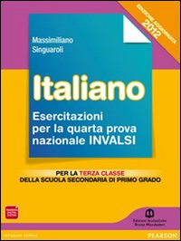 Italiano. Prove INVALSI 2012. Per la Scuola media. Vol. 2