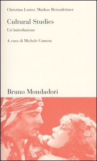 Cultural studies. Un'introduzione