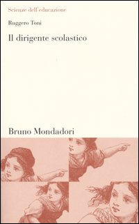 Il dirigente scolastico