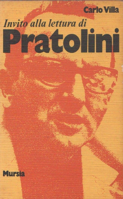 Invito alla lettura di Pratolini