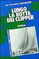 Lungo la rotta dei clipper