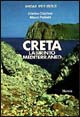 L'isola di Creta. Labirinto mediterraneo