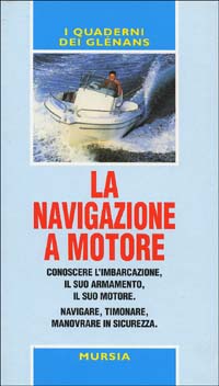 La navigazione a motore. Guide Glénans