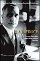 Il viceduce. Arturo Bocchini capo della polizia fascista