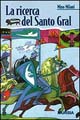 La ricerca del Santo Gral