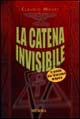 La catena invisibile