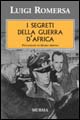 I segreti della guerra d'Africa