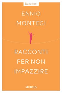 Racconti per non impazzire