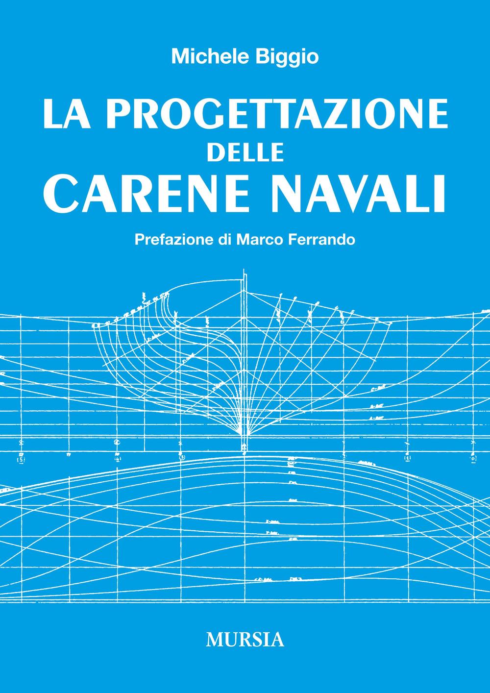 La progettazione delle carene navali