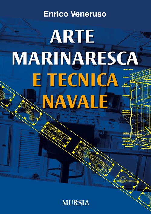 Arte marinaresca e tecnica navale