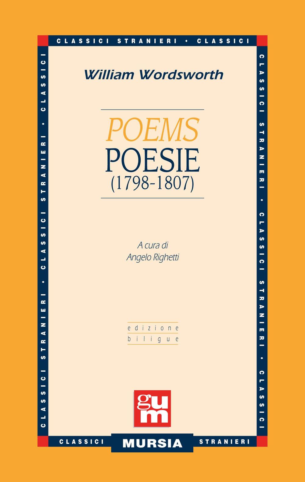 Poems-Poesie (1798-1807). Testo a fronte inglese