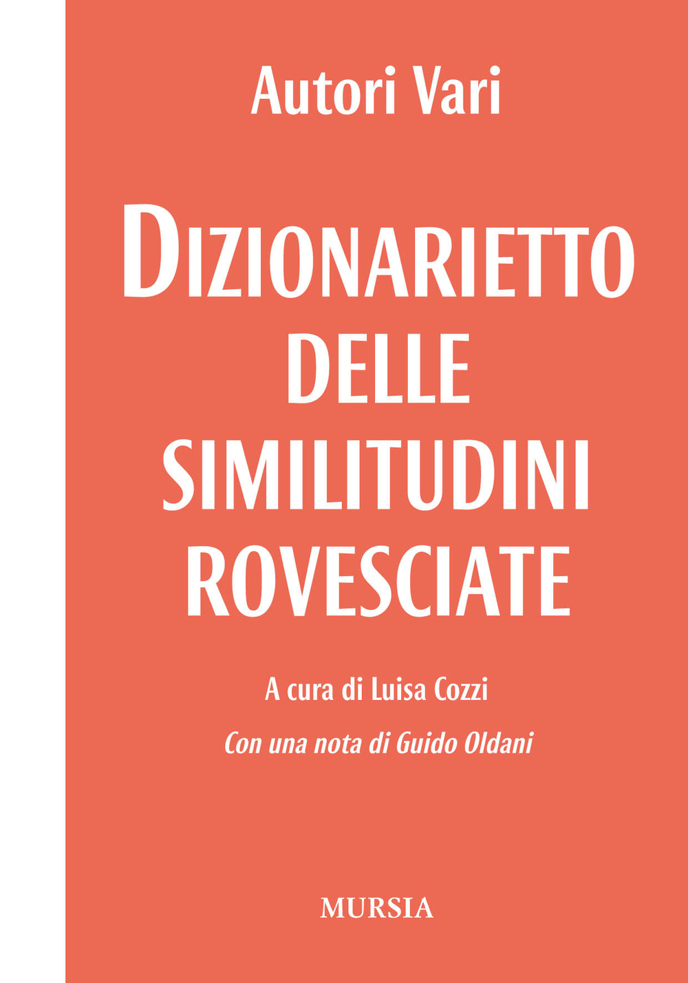 Dizionarietto delle similitudini rovesciate