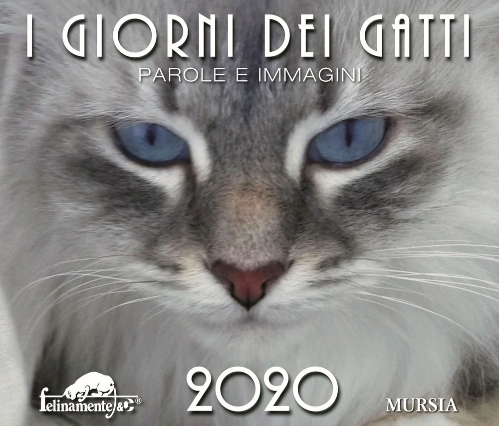 I giorni dei gatti. Calendario 2020