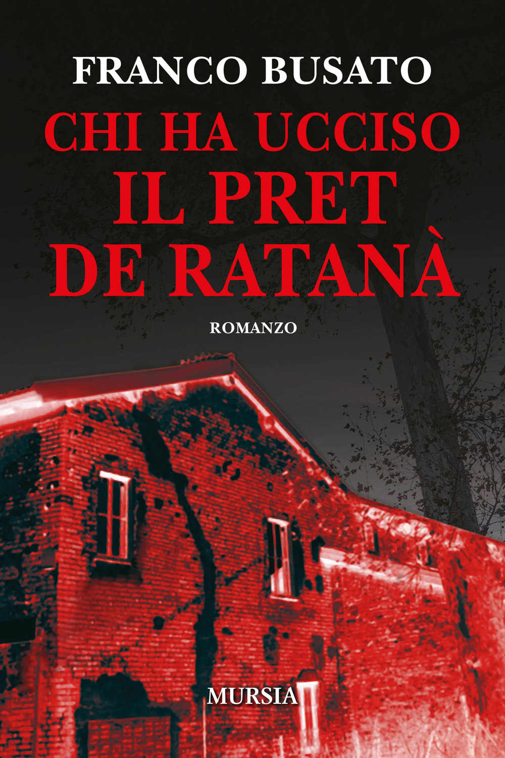 Chi ha ucciso il Pret de Ratanà