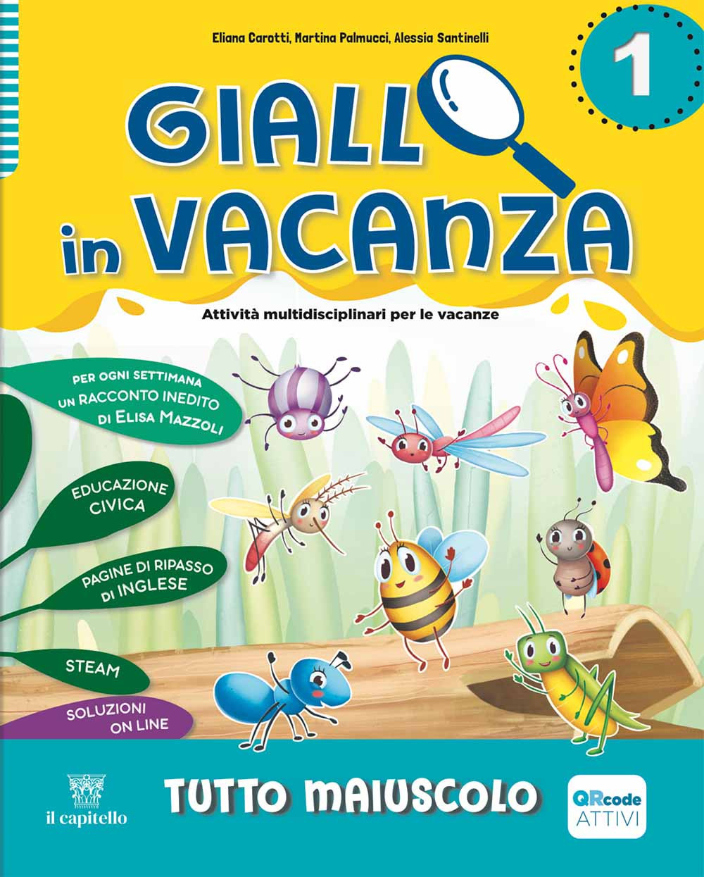 Giallo in vacanza. Attività multidisciplinari per le vacanze. Per la Scuola elementare. Vol. 1: Tutto maiuscolo. Con Inserto delle regole, Logicando, Narrativa: I tre porcellini e The fox and the crow