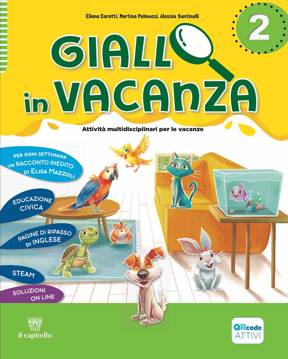 Giallo in vacanza. Attività multidisciplinari per le vacanze. Per la Scuola elementare. Vol. 2: Con Inserto delle regole, Logicando, Narrativa: Il gatto con gli stivali e The lion and the mouse