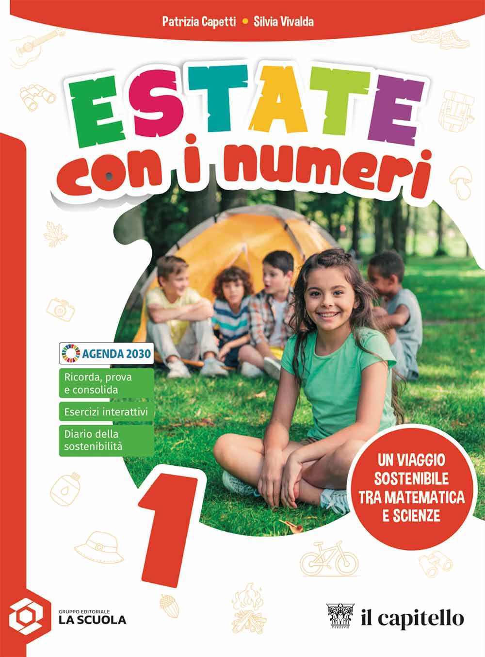 Estate con i numeri. Un viaggio sostenibile tra matematica e scienze. Per la Scuola media. Vol. 1