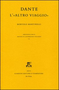 Dante. L'«altro viaggio»