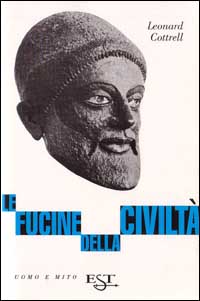 Le fucine delle civiltà