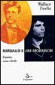 Rimbaud e Jim Morrison