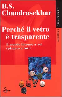 Perché il vetro è trasparente