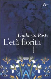 L'età fiorita