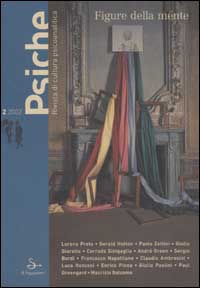 Psiche. Rivista di cultura psicoanalitica. Vol. 2: Figure della mente