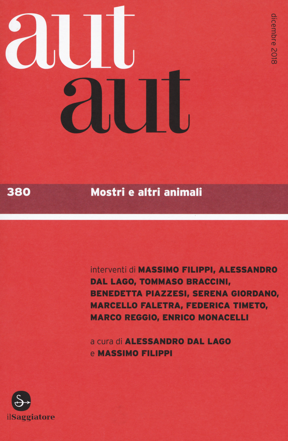Aut aut. Vol. 380: Mostri e altri animali